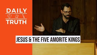 Jesus amp The Five Amorite Kings [upl. by Pendergast]