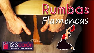 Cómo tocar Cajón RUMBA FLAMENCA  COMPÁS POR RUMBAS [upl. by Charin728]