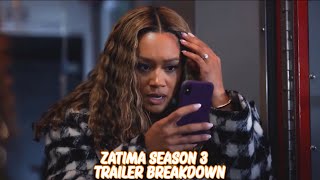 Zatima Season 3 Trailer Breakdown [upl. by Jedlicka80]