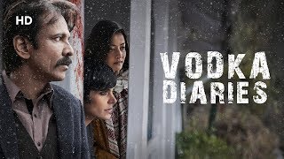 Vodka Diaries HD  Kay Kay Menon  Mandira Bedi  Raima Sen  Superhit Bollywood Movie [upl. by Letta]