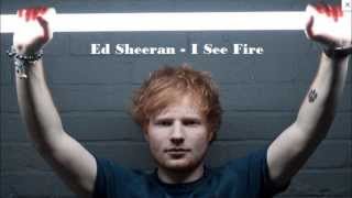 Ed Sheeran  I See Fire Audio [upl. by Aket]