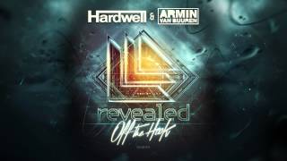 Hardwell amp Armin van Buuren  Off The Hook OUT NOW [upl. by Chemash]