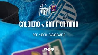 PREMATCH CALDIERO TERME  GIANA ERMINIO [upl. by Etnauj179]