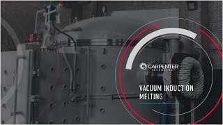 Carpenter Technology Vacuum Induction Melting [upl. by Llenrag]