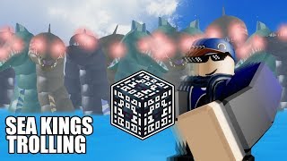 Blox Fruits  Sea Kings Trolling [upl. by Fiona]