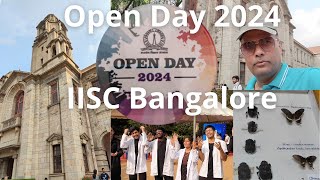 IISC Bangalore  Open Day 2024 indianinstituteofscienceii3263 iisc openday science scienceday [upl. by Rhonda]