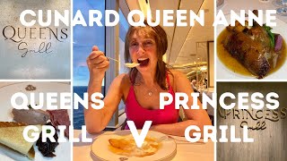 CUNARD QUEEN ANNE RESTAURANTS QUEENS GRILL V PRINCESS GRILL WHICH IS BETTER [upl. by Ailla]