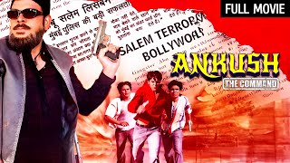 कहानी खून भरे अतीत की Ankush The Command Full Movie HD Govind Namdev Mohan Joshi Mukesh Tiwari [upl. by Germain]