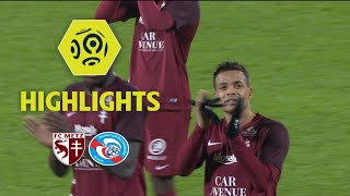 FC Metz  RC Strasbourg Alsace 30  Highlights  FCM  RCSA  201718 [upl. by Kramer]