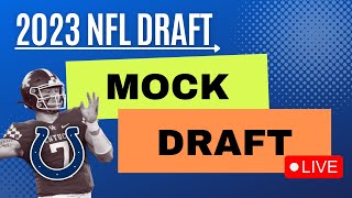 2023 NFL Mock Draft Colts Make Bold Move Trading Up to 1 [upl. by Anerbes95]