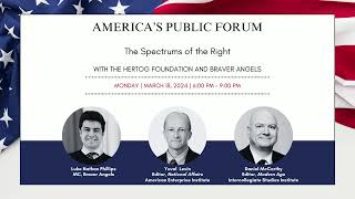 Americas Public Forum The Spectrums of the Right [upl. by Jewel]