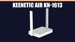 WiFi роутер Keenetic Air KN1613 [upl. by Coats967]