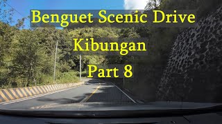 4k Driving Tour  Benguet Scenic Drive Part 8  Philippines  Kibungan [upl. by Sykes635]