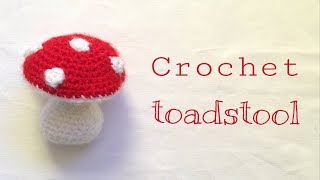 How To Crochet A Toadstool [upl. by Fayth]