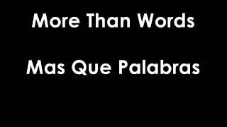 Extreme  More Than Words Subtitulado Ingles  Español [upl. by Ronn]