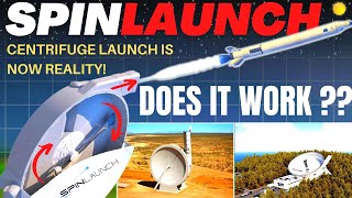 SPINLAUNCH A New Crazy Method To Launch Satellites Into Space Does it Really Work [upl. by Darton]