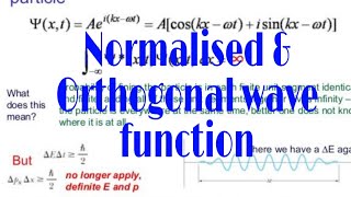 LEC 5 Normalised and Orthogonal wave function l Condition for normalisation and Orthogonal function [upl. by Roybn]