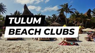 Ultimate Guide to the Perfect Trip to Tulum Beach Clubs [upl. by Anauqed26]