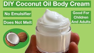 How To Make Coconut Oil Moisturising Body Cream  Easiest and Best Method [upl. by Sylera]