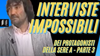 Serie A INTERVISTE IMPOSSIBILI allenatori le esternazioni più curiose parte 3 [upl. by Mcnamee85]