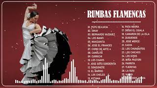 RUMBAS FLAMENCAS  Recopilatorio De Grandes Éxitos  Grandes Éxitos 2021 [upl. by Eillor]