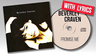 Beverley Craven  Promise Me Lyrics [upl. by Sedecram]