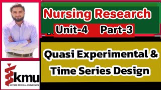 Quasi experimental research nursing research unit4 part3 [upl. by Nanreit]