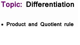 ASALevel Maths Differentiation  Product and Quotient rules [upl. by Hopkins737]