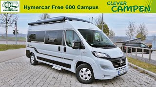 Hymercar Free 600 Campus Campingbus mit Aufstelldach für vier  TestReview  Clever Campen [upl. by Rafaelita]