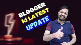 The LATEST UPDATE for BLOGGER in 2023 [upl. by Alvar]