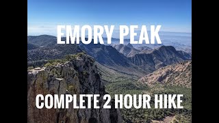 2 Hour COMPLETE Hike up to Emory Peak in 60FPS 1080p [upl. by Laurie673]