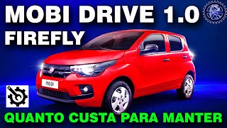 MOBI DRIVE 2017 10 Firefly  QUANTO CUSTA para manter [upl. by Meggy]