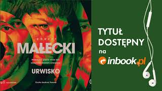 quotUrwiskoquot Robert Małecki AUDIOBOOK Czyta Andrzej Ferenc [upl. by Alebasi]