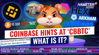 The US gov moves seized Bitcoin Coinbase teases ‘cbBTC’ Schumer backs crypto ⚡️ Hamster News [upl. by Emirac]