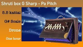 Shruti box G sharp pa Panchamam pitch drone 55 Kattai shruti G scale shruti for one hour [upl. by Mungovan867]