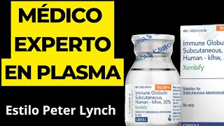 Médico experto en negocio del plasma Grifols  Contraste información estilo Peter Lynch [upl. by Nauqad]