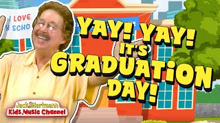 Yay Yay Its Graduation Day  Jack Hartmann [upl. by Sivart]