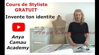 Cours GRATUIT de styliste de mode Anya Camau Academy Construire votre identité de styliste [upl. by Ifar]