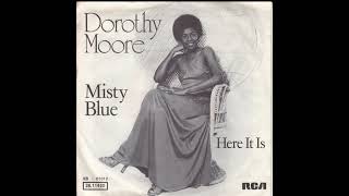 Dorothy Moore  Misty Blue [upl. by Wrdna586]