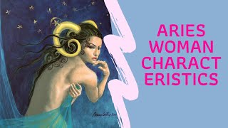 7 Aries Woman Characteristics Which Makes Her A Winner [upl. by Nastassia]