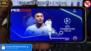 Télécharger eFootball 2024 Mobile PATCH UEFA Champions League Club amp Kits 2025 Android amp iOS [upl. by Aixela]