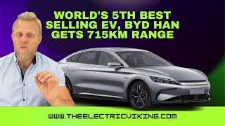 Worlds 5th best selling EV BYD Han gets 715km range [upl. by Bohaty]