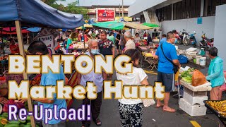 BENTONG Market Hunt ReUpload [upl. by Nimajneb]