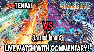 Tenpai Vs SnakeEyes  YuGiOh Locals Feature Match  Live Duel [upl. by Trask]