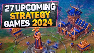 27 Upcoming Strategy amp CityBuilding Games of 2024 [upl. by Assir]