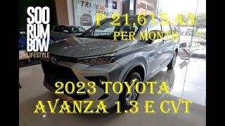 2023 Toyota Avanza 13 E CVT Review Downpayment amp Monthly [upl. by Ajiam]