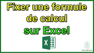 Comment fixer une formule de calcul sur Excel [upl. by Truk]