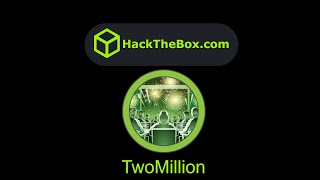 HackTheBox  TwoMillion [upl. by Hanselka734]