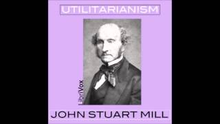 Utilitarianism FULL Audiobook [upl. by Eca862]