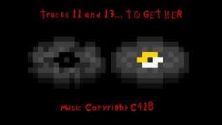 Minecraft  Tracks 11 and 13 TOGETHER [upl. by Ybba]